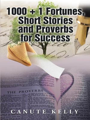 cover image of 1000 + 1 Fortunes, Short Stories and Proverbs for Success